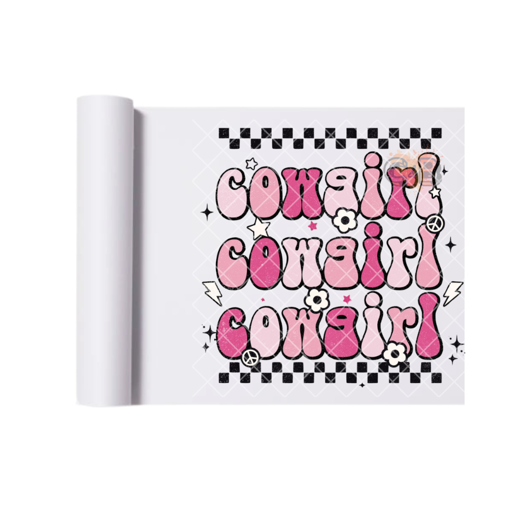 Cowgirl Cowgirl Cowgirl Pink Western DTF Transfer