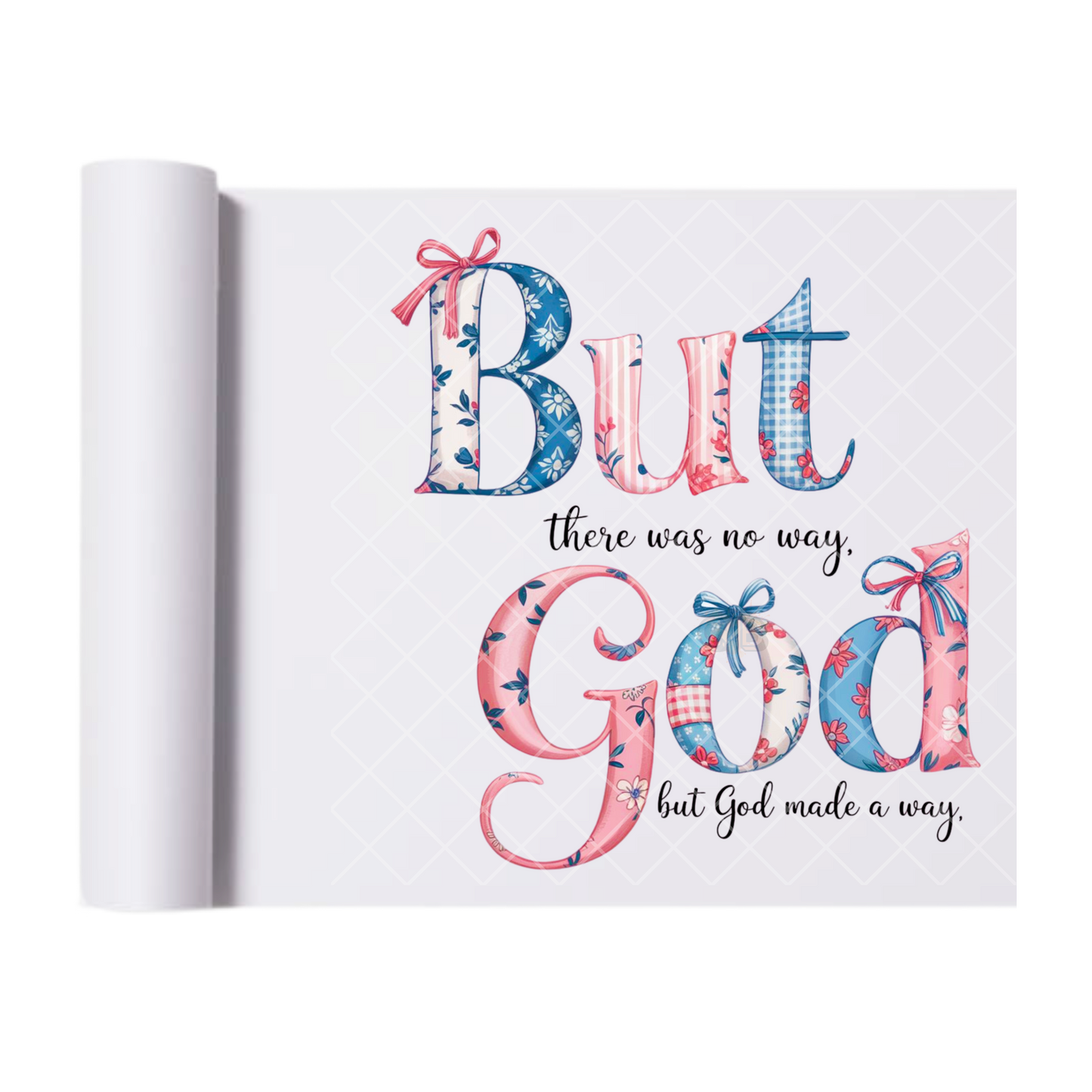 God Made A Way - Direct Print Film Transfer for T-Shirts, Cotton, Polyester & Blends - High-Quality Print