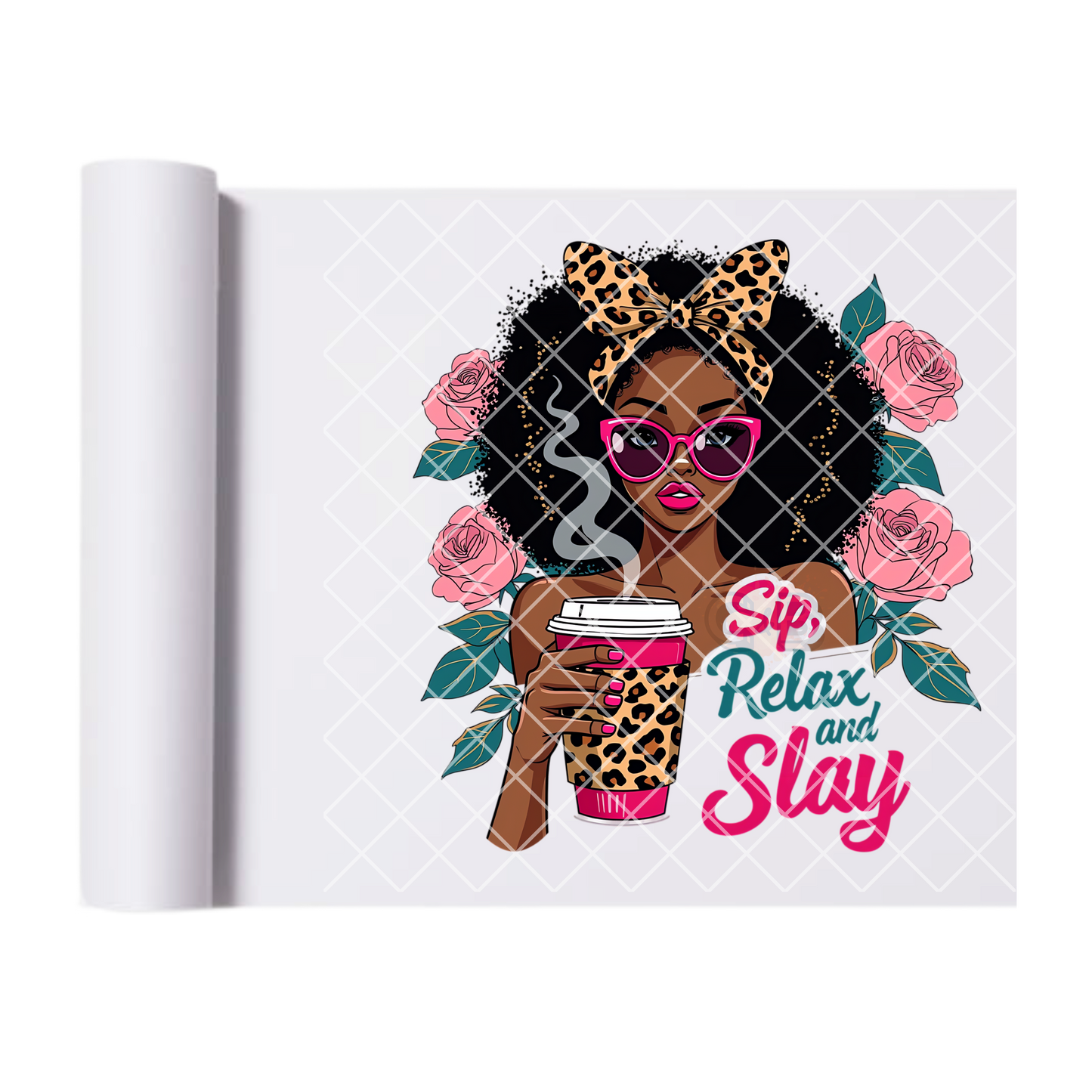 Sip relax and slay DTF transfer-high quality transfer for printing