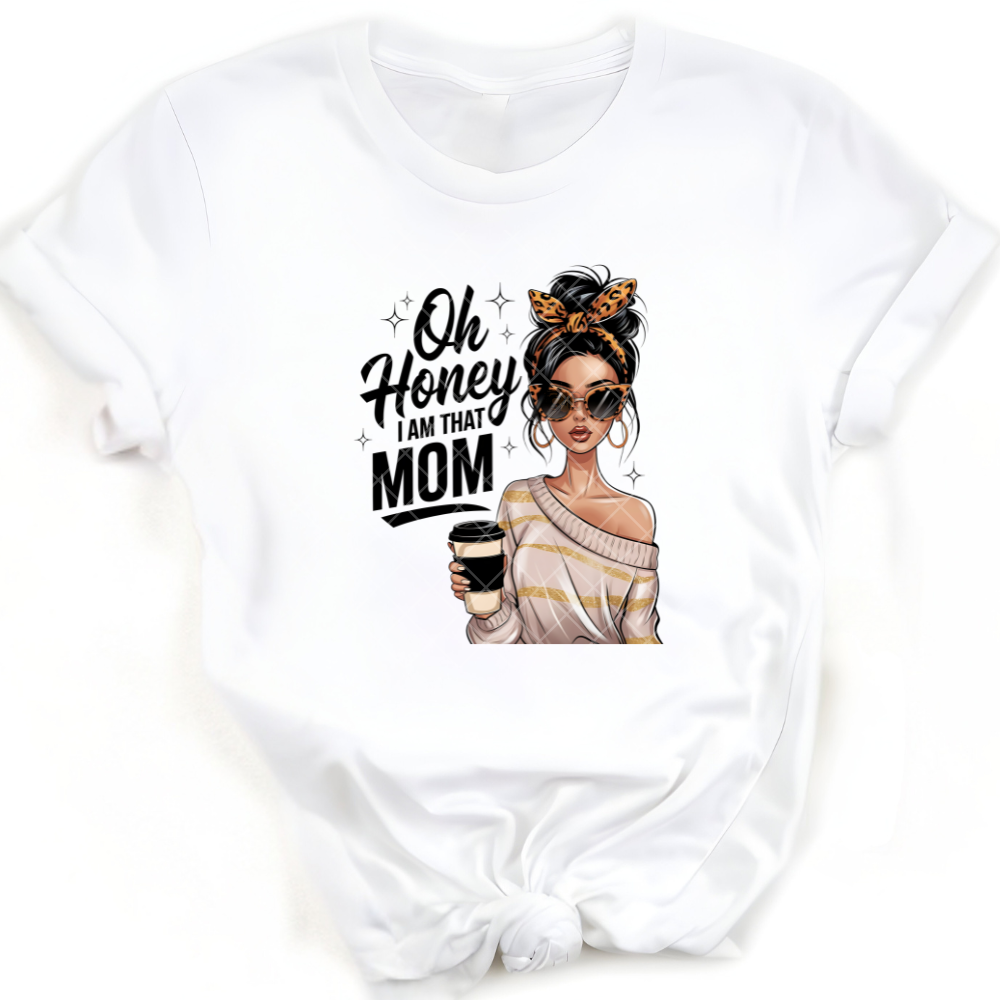 Honey I’m That Mom PNG