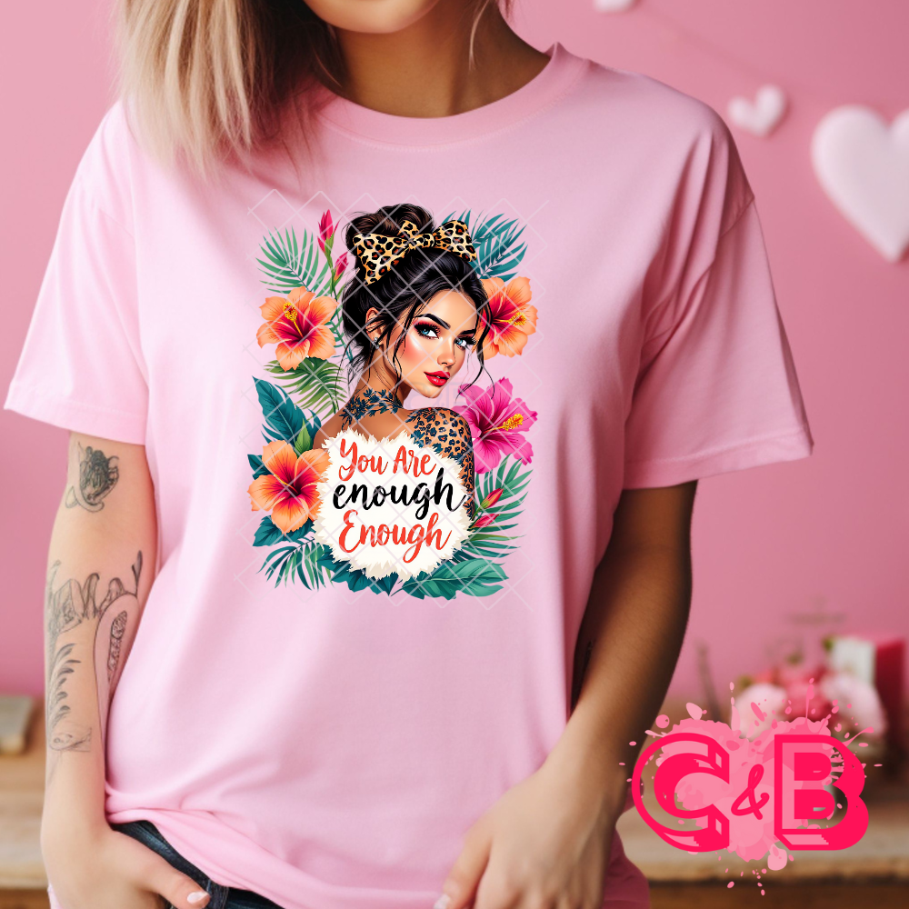 You are enough babe DTF transfer-high quality transfer for printing