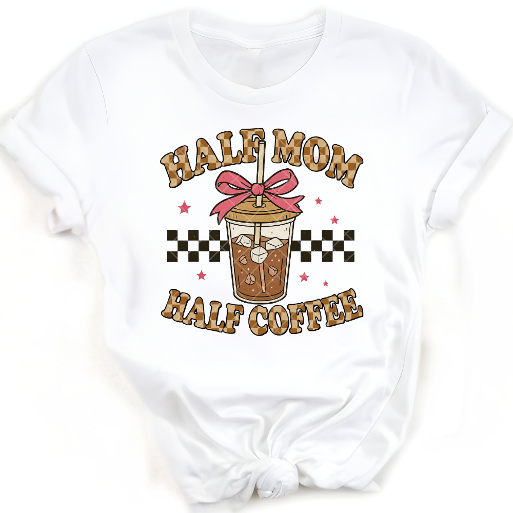 Half Mom Half Coffee PNG