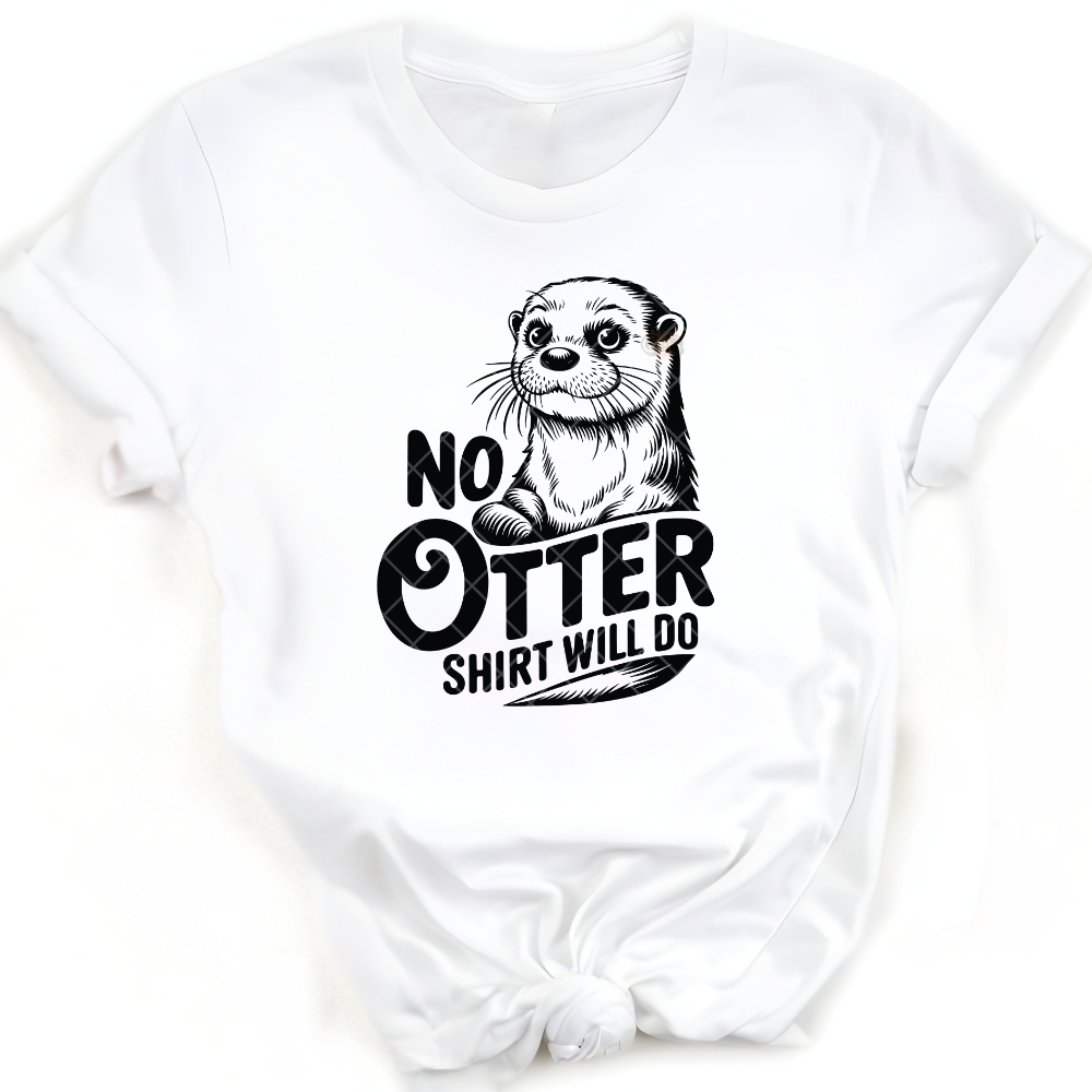 No Otter Shirt PNG