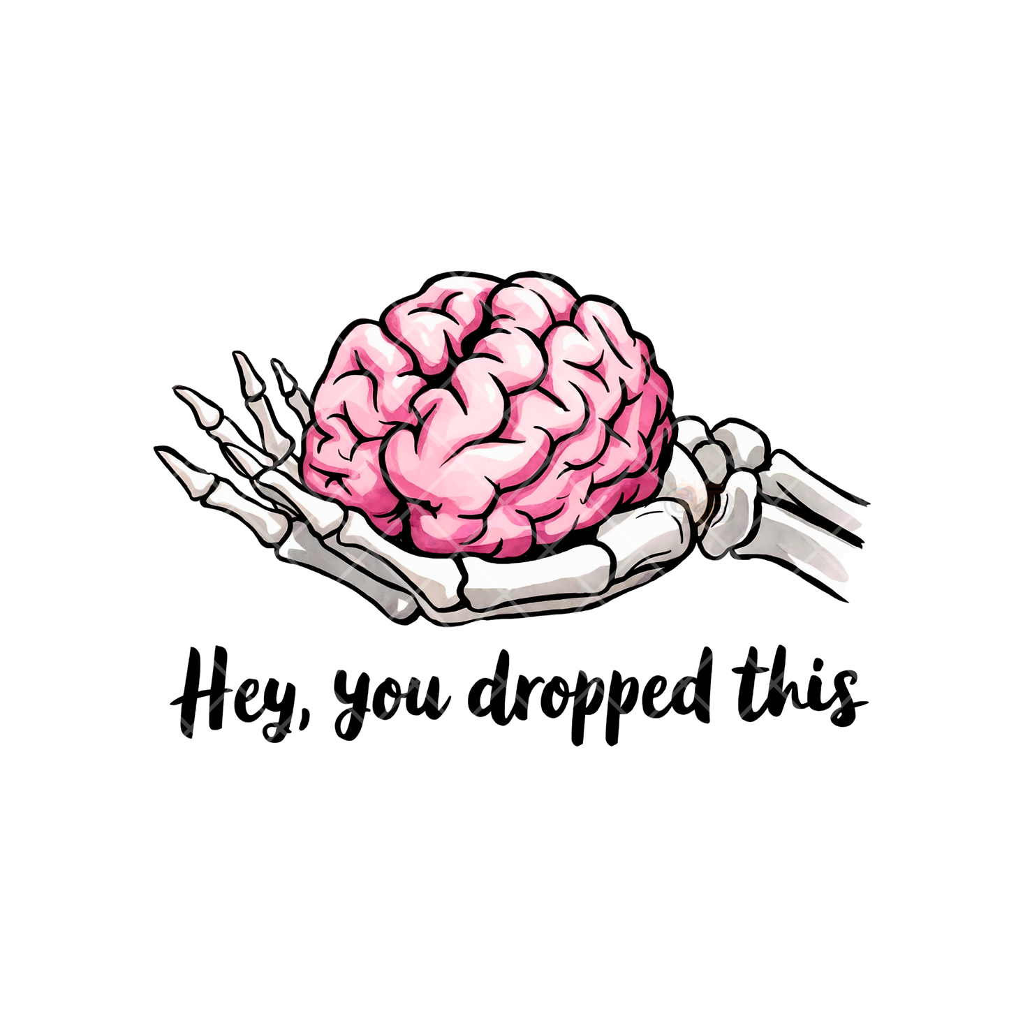Hey You Dropped This PNG