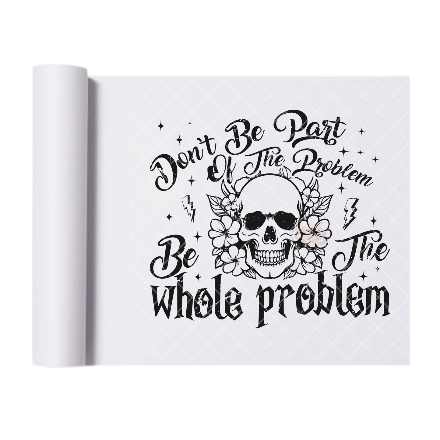 Be The Whole Issue - Direct Print Film Transfer for T-Shirts, Cotton, Polyester & Blends - High-Quality Print