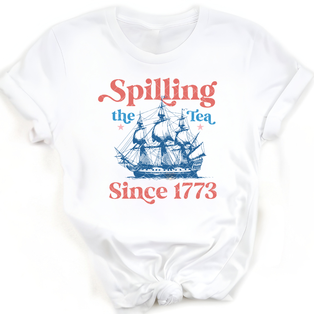 Spilling Tea Since 1773 PNG