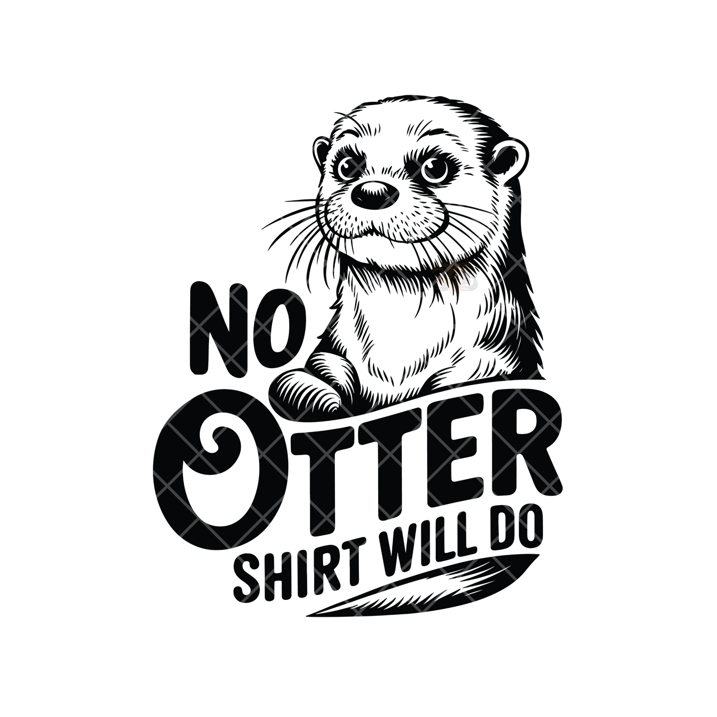 No Otter Shirt PNG