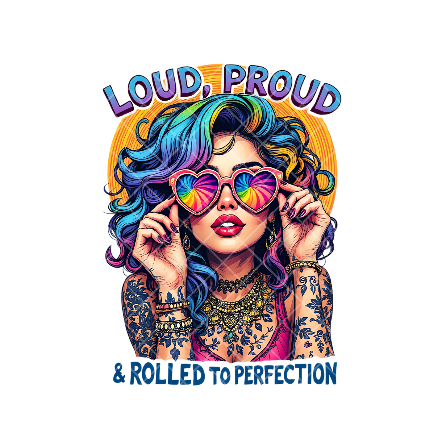 Loud, Proud, Perfection PNG