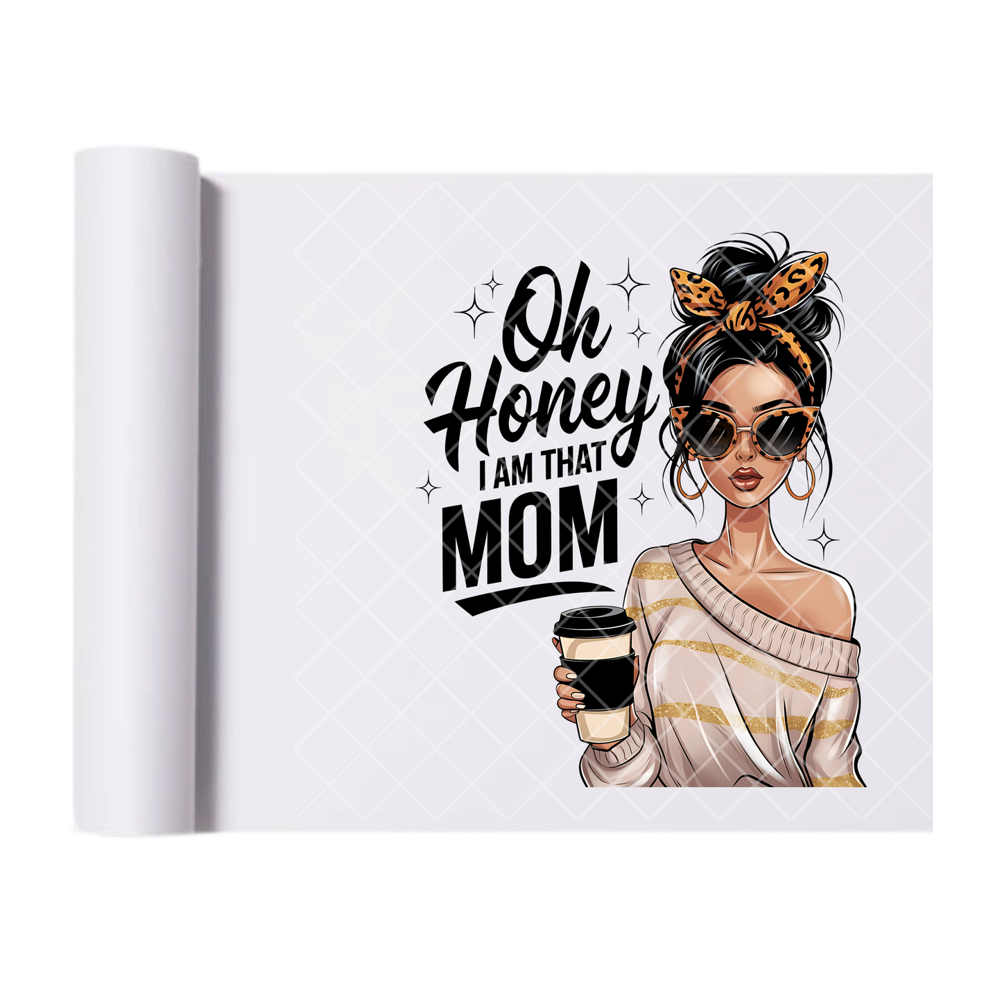 Honey I’m That Mom - Direct Print Film Transfer for Trendy T-Shirts, Cotton, Polyester & Blends - High-Quality Print