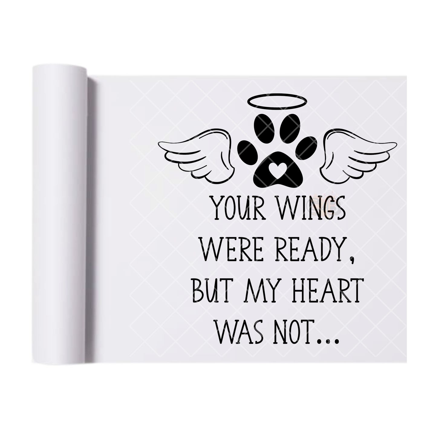 Your Wings Were Ready Paw Print- Direct Print Film Transfer for T-Shirts, Cotton, Polyester & Blends - High-Quality Print