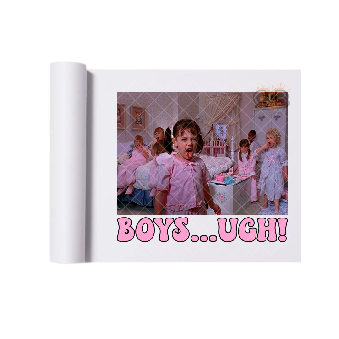 Boys...UGH! DTF Transfer