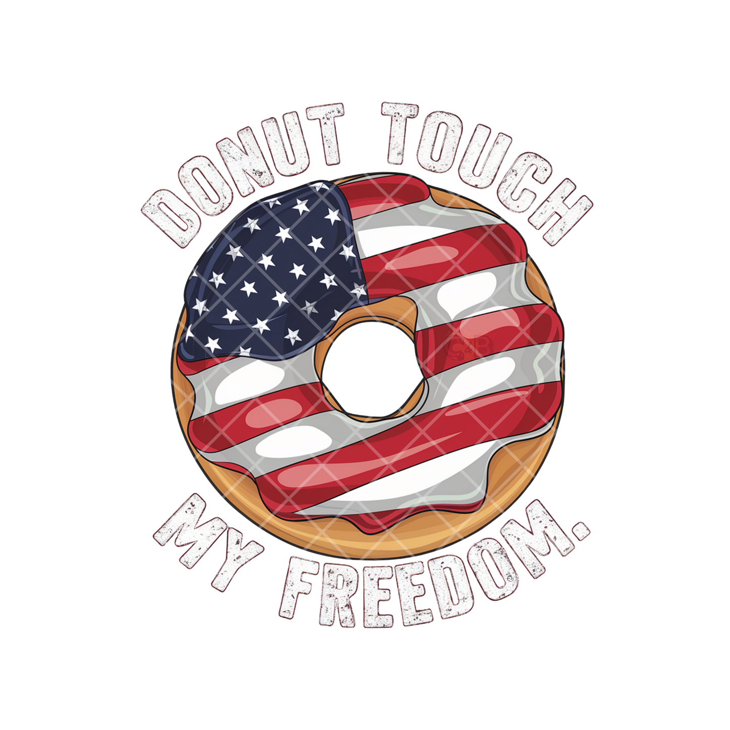 Donut Touch My Freedom PNG