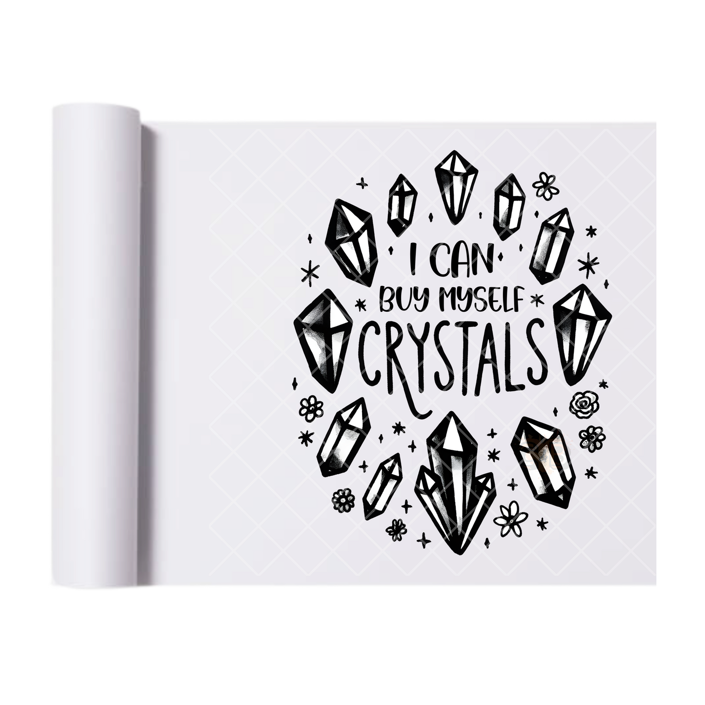 I Can Buy Myself Crystals - Direct Print Film Transfer for T-Shirts, Cotton, Polyester & Blends - High-Quality Print