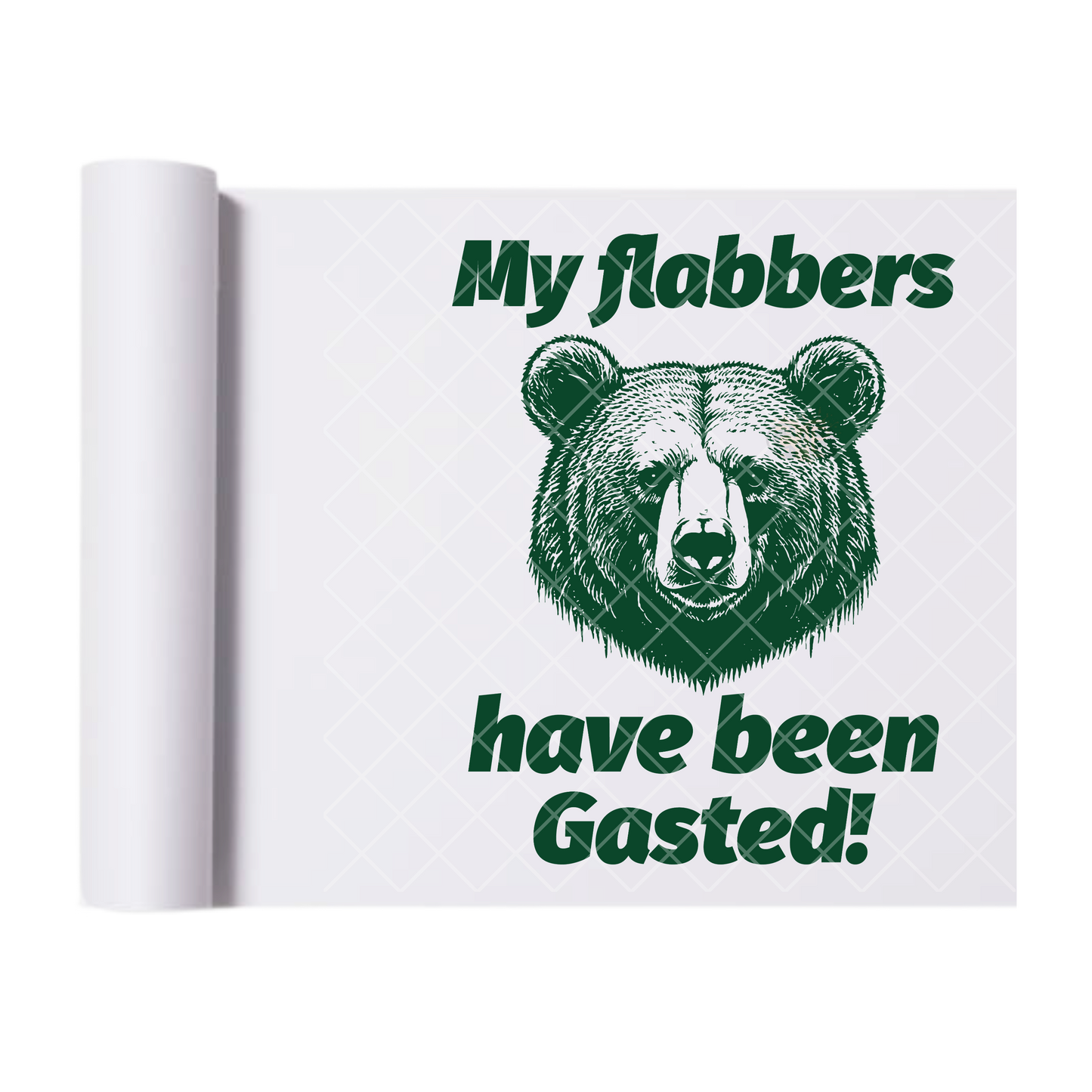 My Flabbers Gasted - Direct Print Film Transfer for T-Shirts, Cotton, Polyester & Blends - High-Quality Print