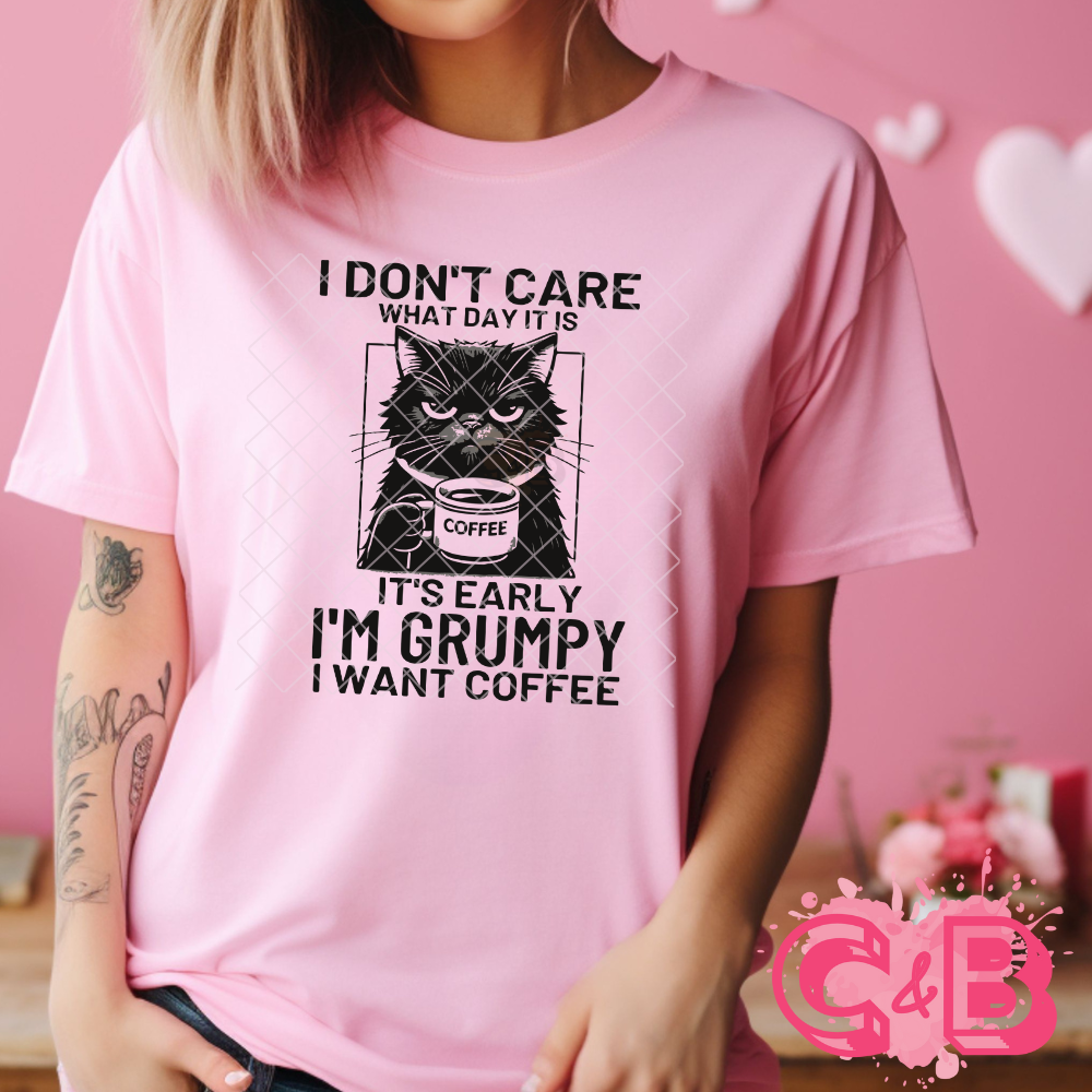 Its early, i want coffee T-Shirt