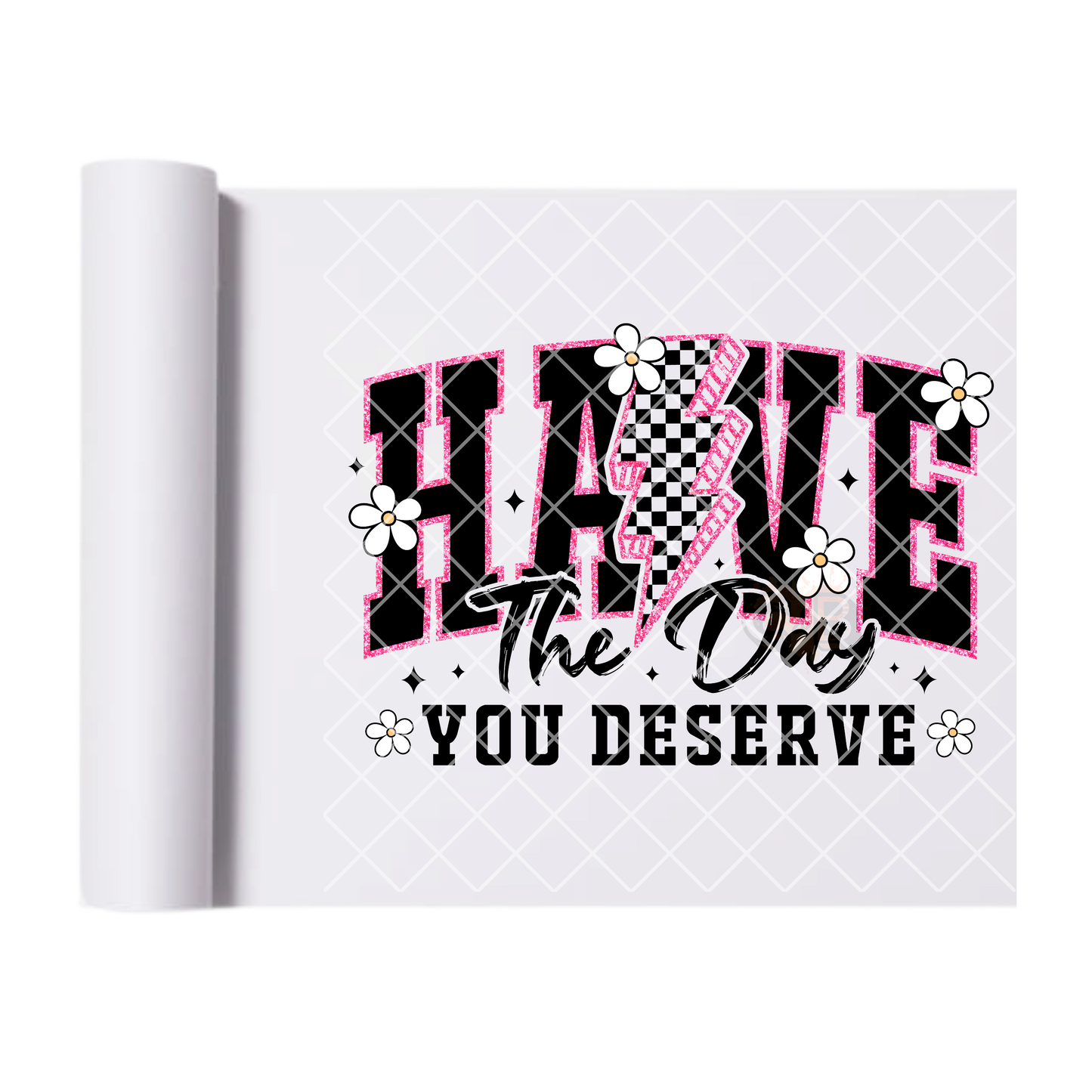 Have the day you deserve DTF transfer-high quality transfer for printing