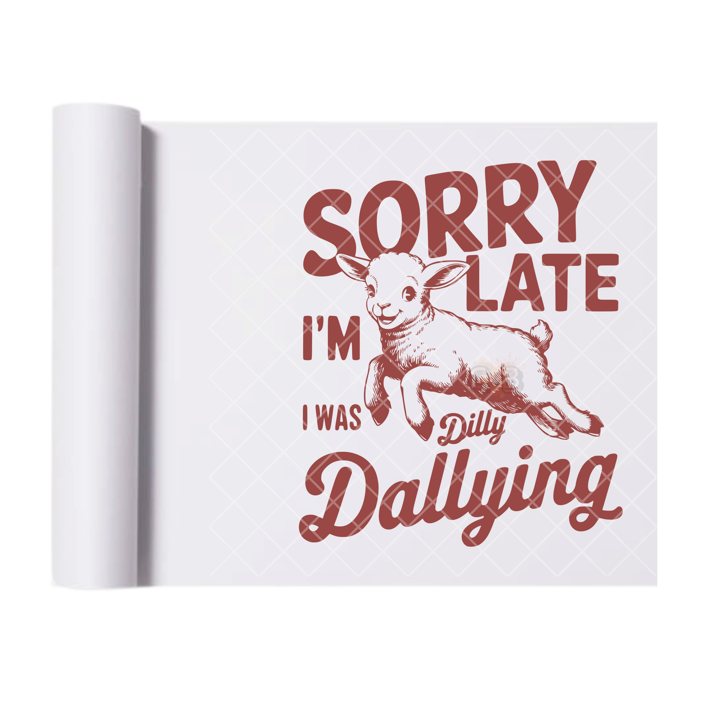 Sorry I’m Late - Direct Print Film Transfer for T-Shirts, Cotton, Polyester & Blends - High-Quality Print