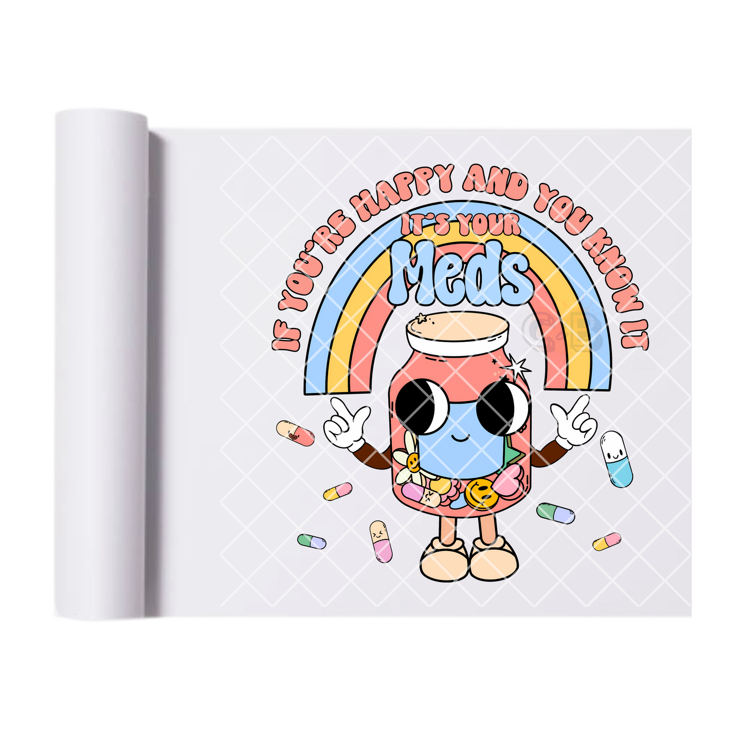 If Your Happy & You Know It It's Your Meds T-Shirt