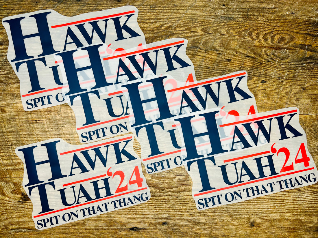 Hawk Tuah For President