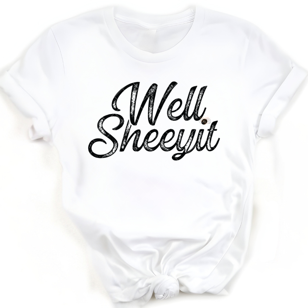 Well Sneeyit - Premium Graphic T-Shirt for Casual Wear