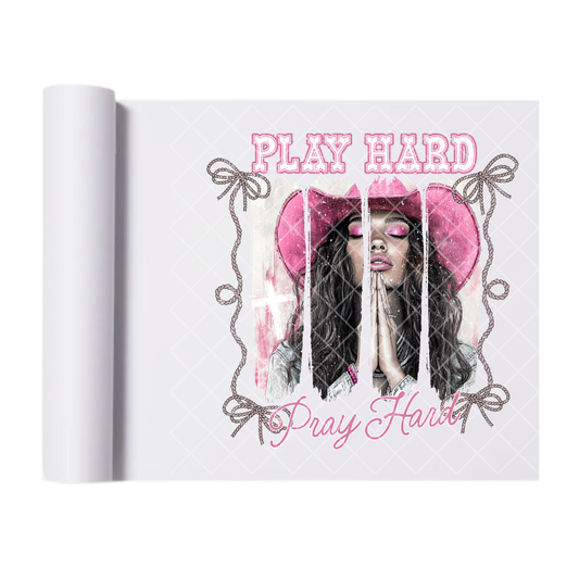 Play Hard Pray Hard - Ready To Press Print Transfer for Apparel, Cotton, Polyester & Blends - High-Quality Print- Commercial Grade