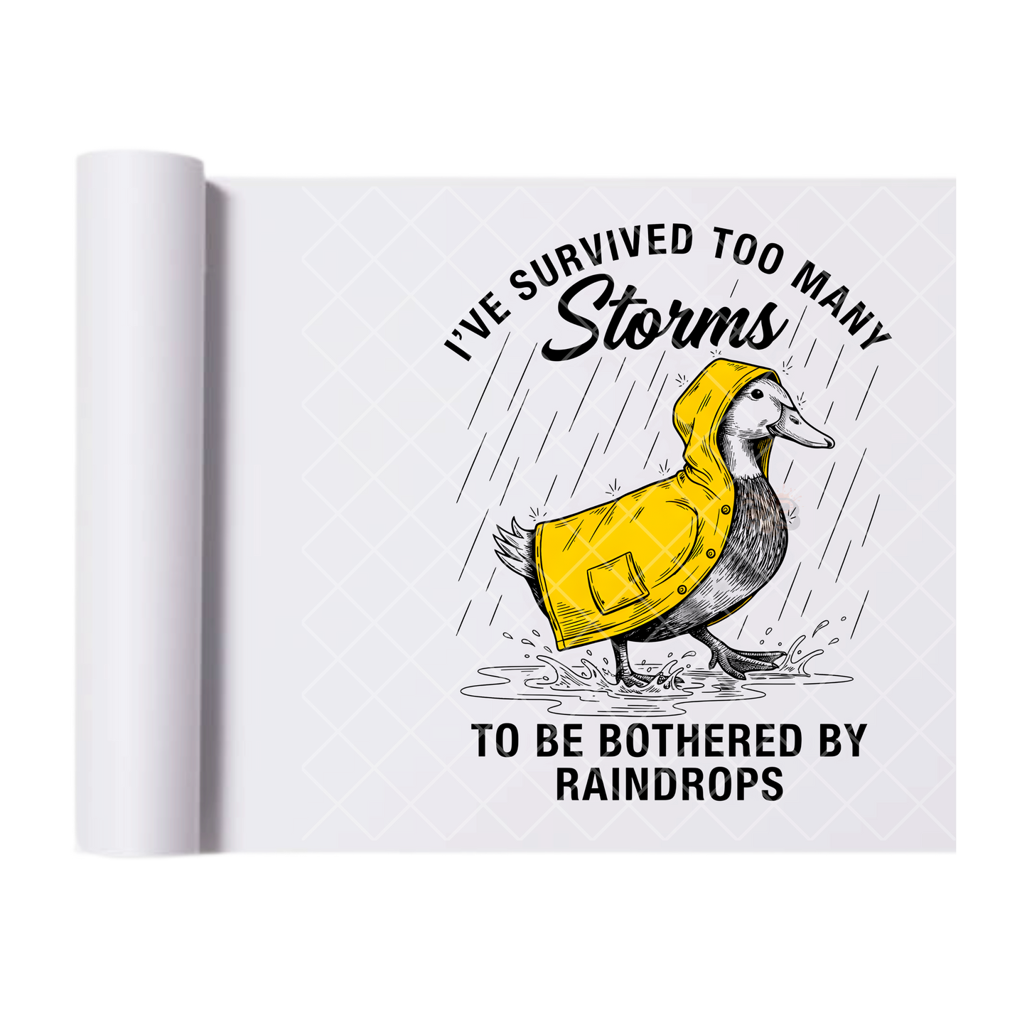 Too Many Storms Duck Rain Coat - Direct Transfer Print, Ready To Press For T-Shirts, Cotton, Polyester & Blends - Tshirt Business Quality