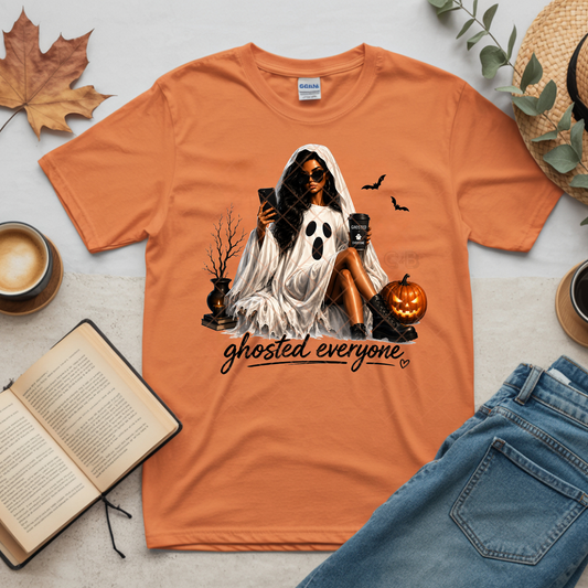 Ghosted Everyone Gal - Premium Graphic T-Shirt for Casual Wear