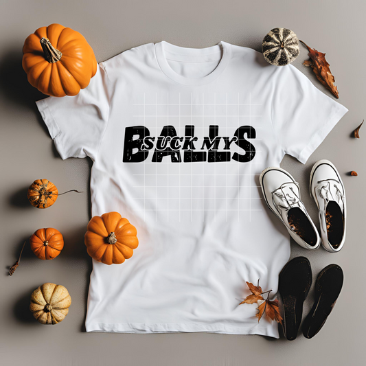 Suck My Balls T-Shirt