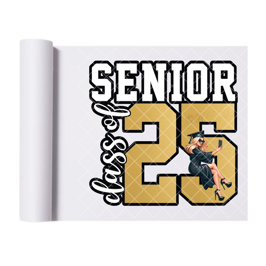 Class of 2025 blonde Senior - Direct Print Film Transfer for Trendy T-Shirts, Cotton, Polyester & Blends - High-Quality Print