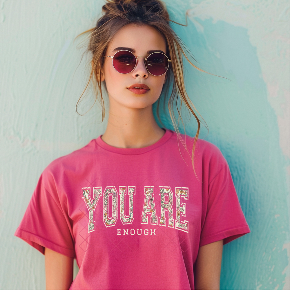 You Are Enough - Premium Graphic T-Shirt for Casual Wear