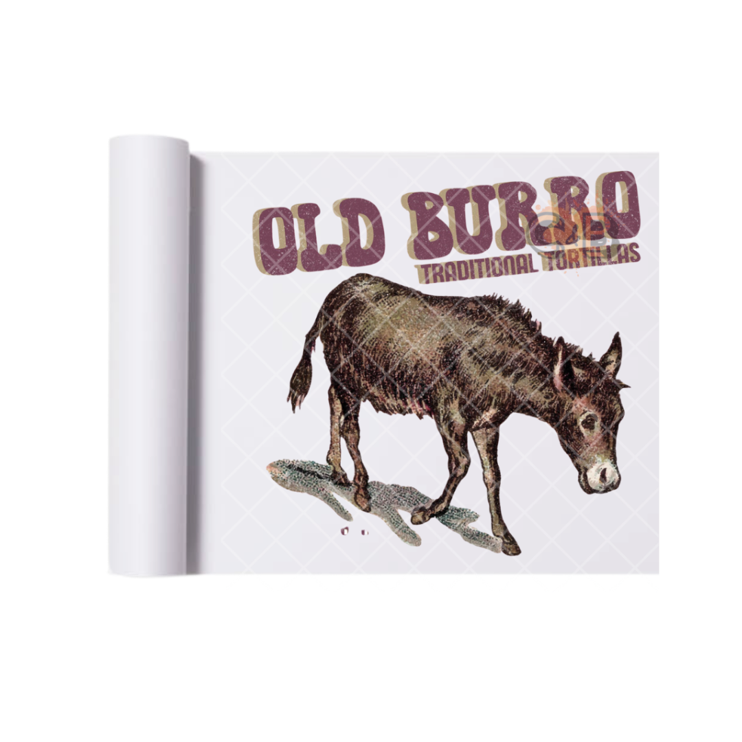 Old Burro Traditional Tortillas DTF Transfer