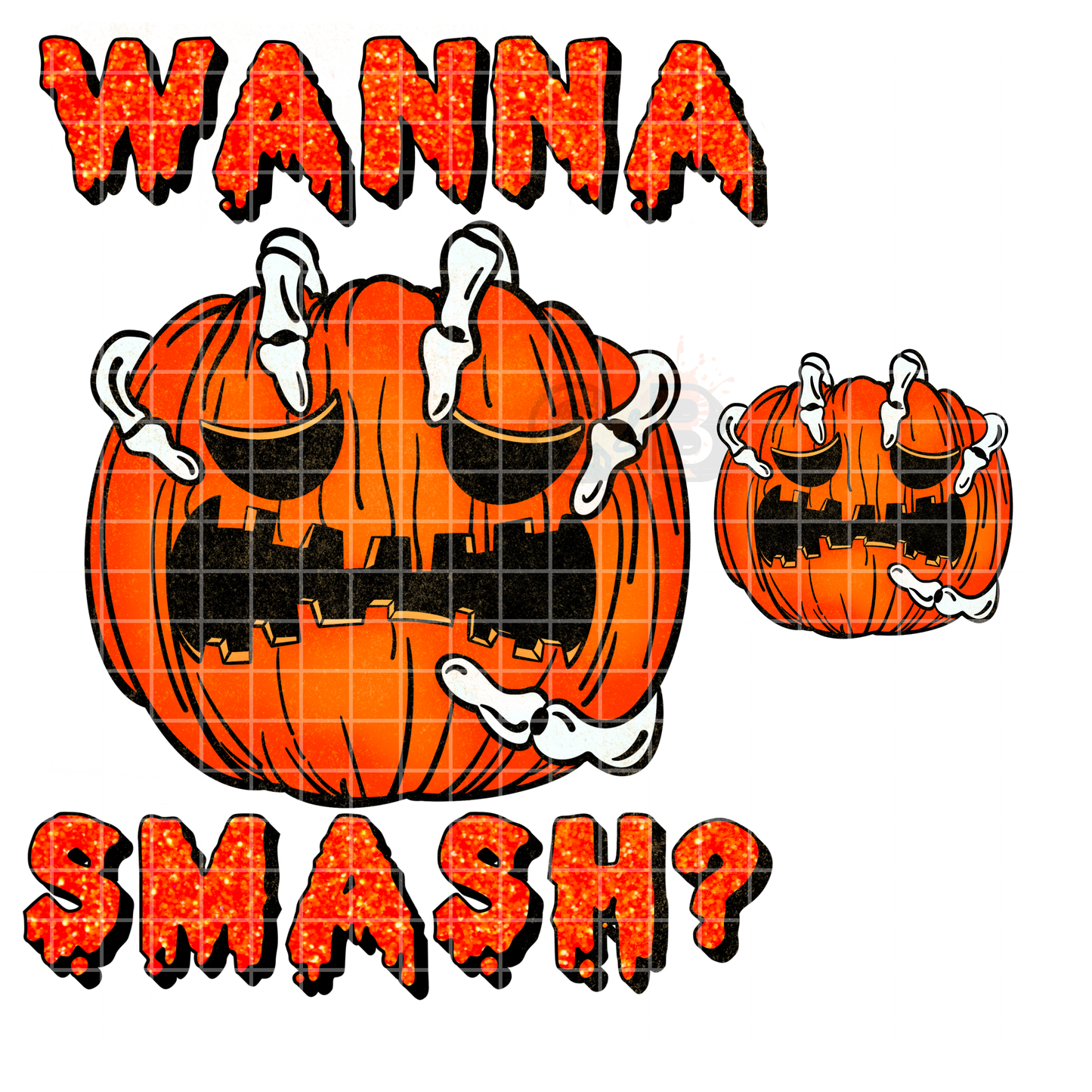 Wanna Smash (Back and Front Pocket Design) DTF Transfer