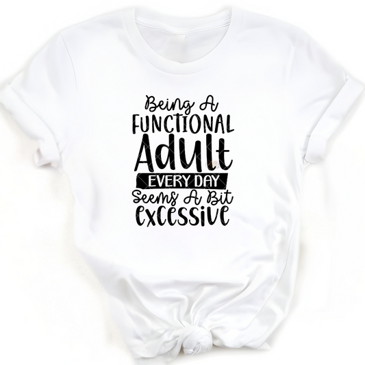 Adulting Is Excessive PNG
