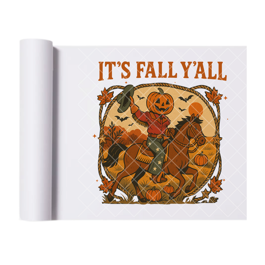 It’s fall yall - Ready To Press Print Transfer for Apparel, Cotton, Polyester & Blends - High-Quality Print- Commercial Grade