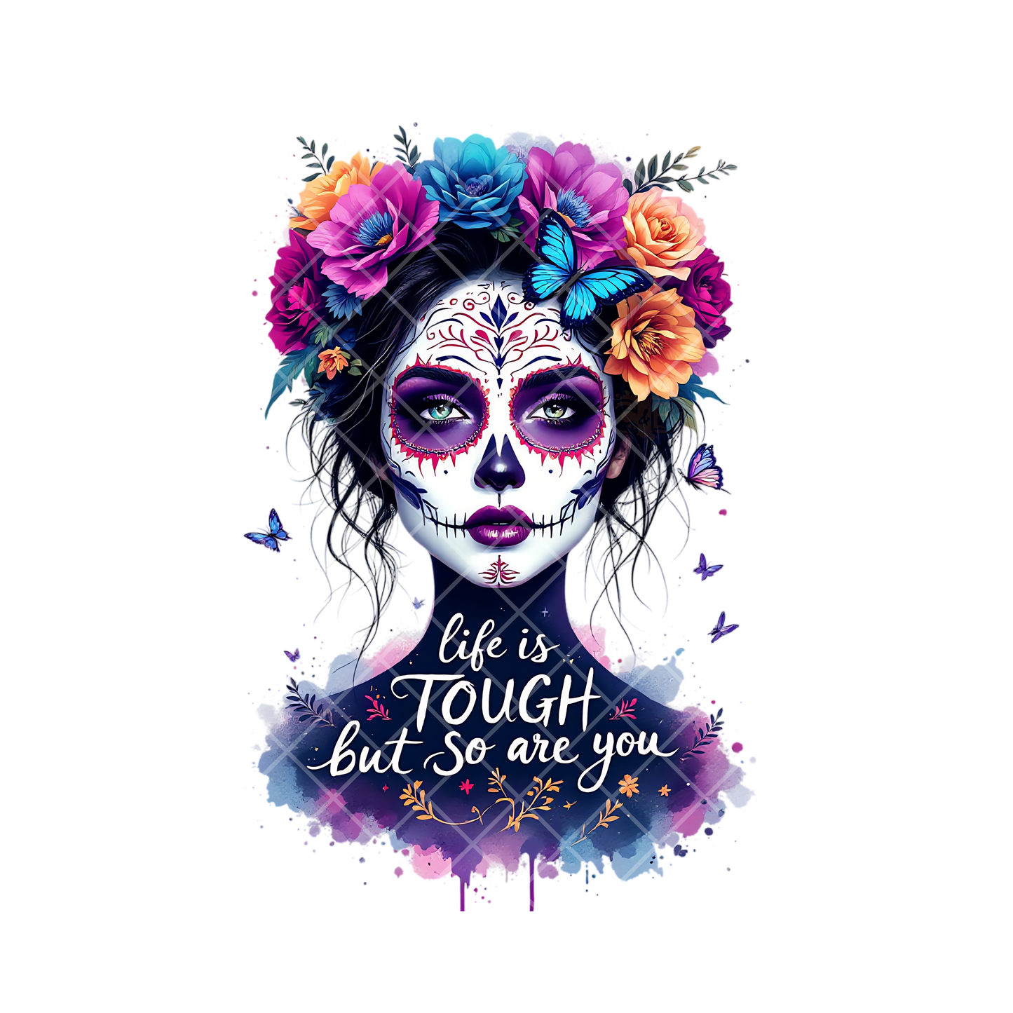 Life Is Tough So Are You PNG File
