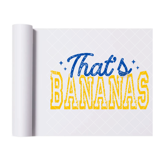 That's Bananas Distressed - Ready To Press Print Transfer for Apparel, Cotton, Polyester & Blends - High-Quality Print- Commercial Grade