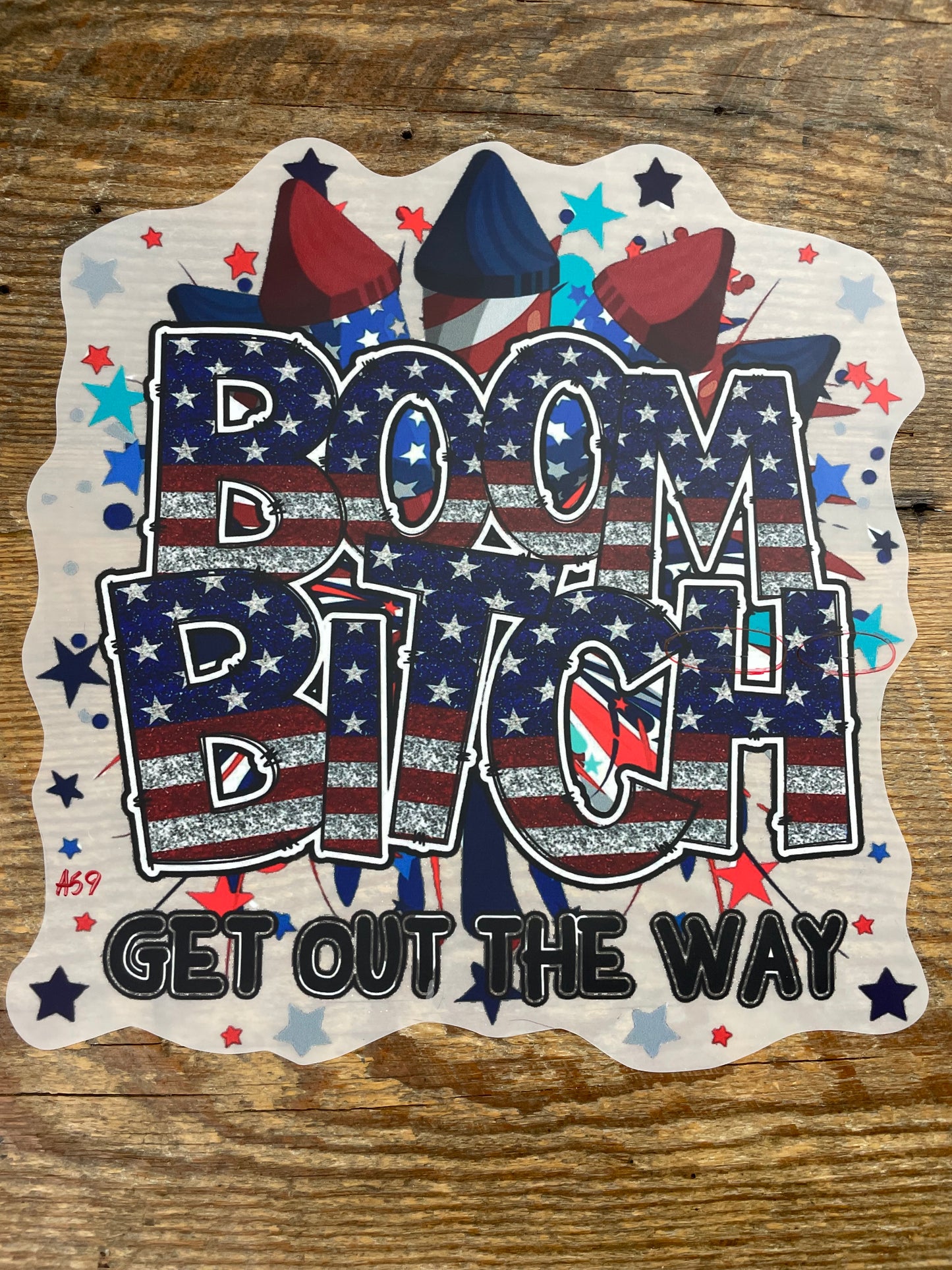 Boom bitch #A59 Discount Print