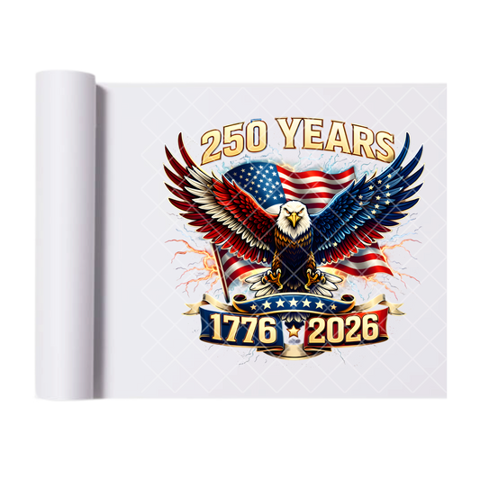 250th Eagle and Flag - Direct Transfer Print, Ready To Press For T-Shirts, Cotton, Polyester & Blends - Tshirt Business Quality