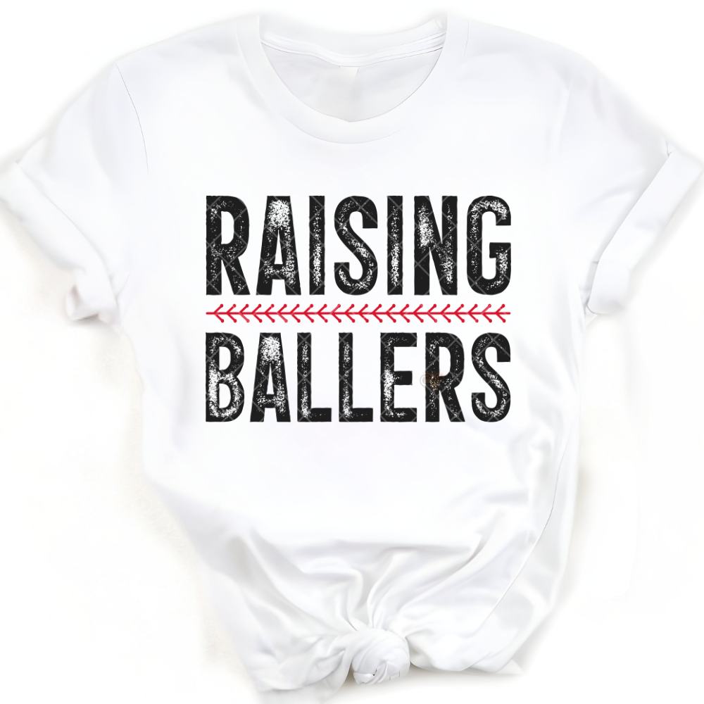 Raising Ballers - Direct Print Film Transfer for T-Shirts, Cotton, Polyester & Blends - High-Quality Print