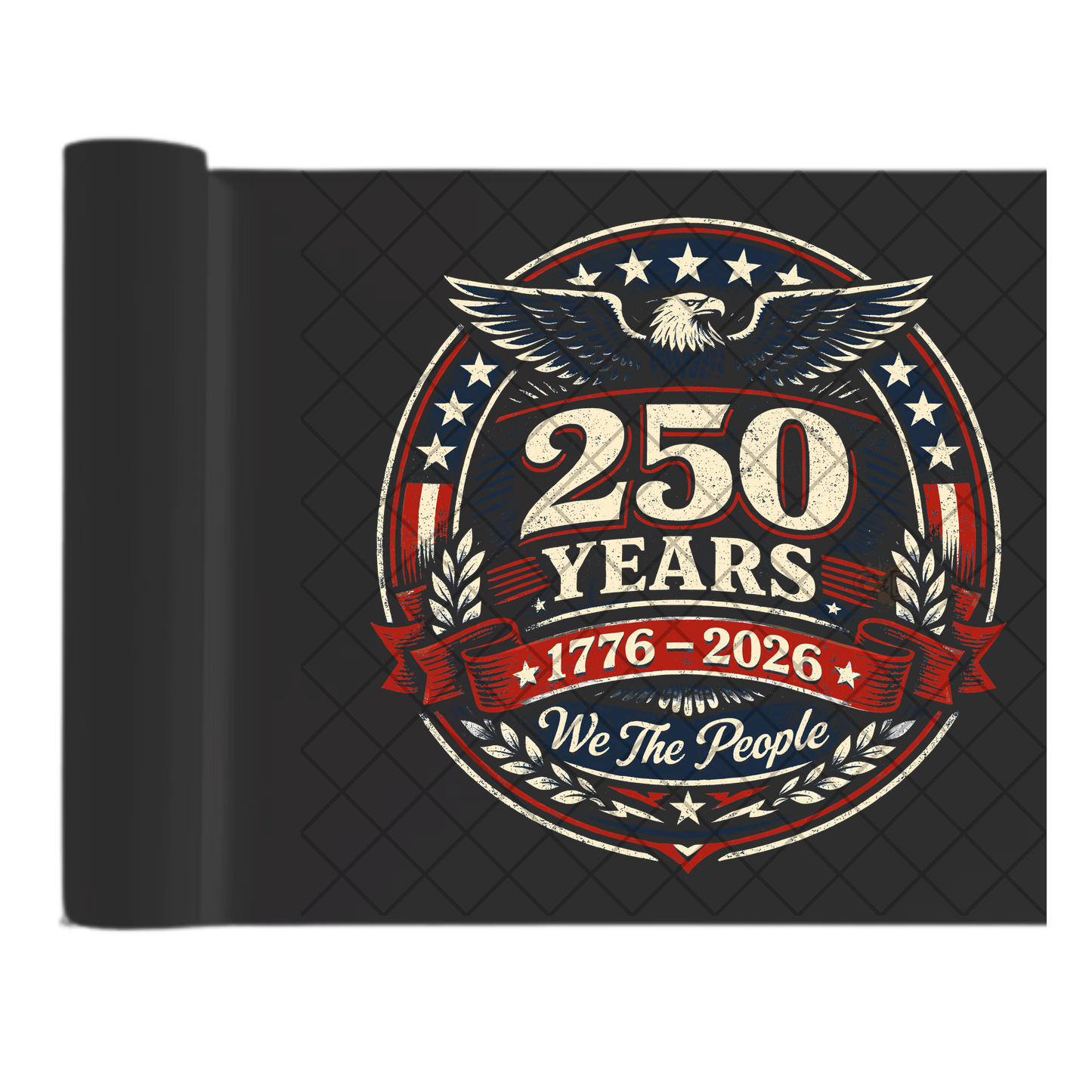 250 Years 1776/2026 - Direct Transfer Print, Ready To Press For T-Shirts, Cotton, Polyester & Blends - Tshirt Business Quality