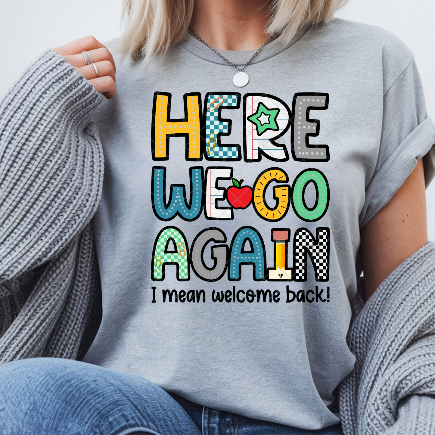 Here We Go Again School - Premium Graphic T-Shirt for Casual Wear