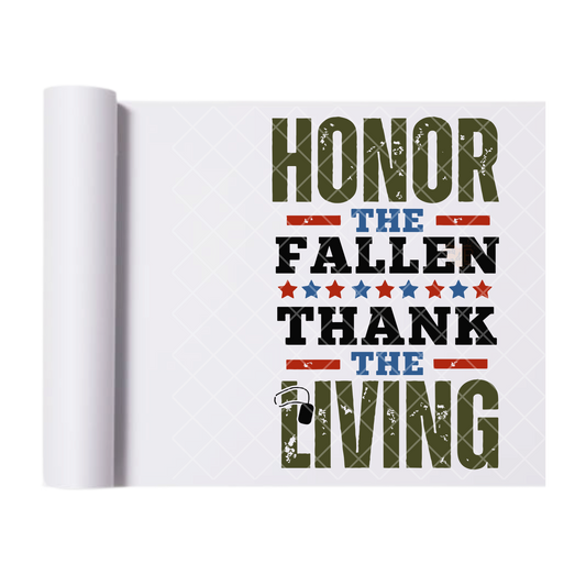 Honor The Fallen Thank The Living - Direct Print Film Transfer for Trendy T-Shirts, Cotton, Polyester & Blends - High-Quality Print