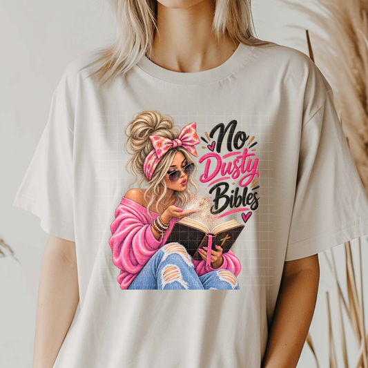 No Dusty Bibles Babe - Premium Graphic T-Shirt for Casual Wear