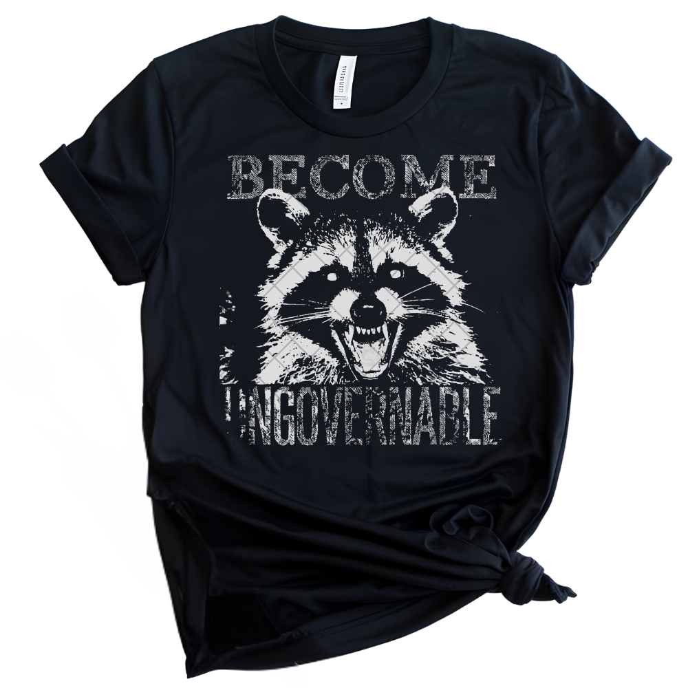 Become Ungovernable Creature - Premium Graphic Trendy T-Shirt for Casual Wear