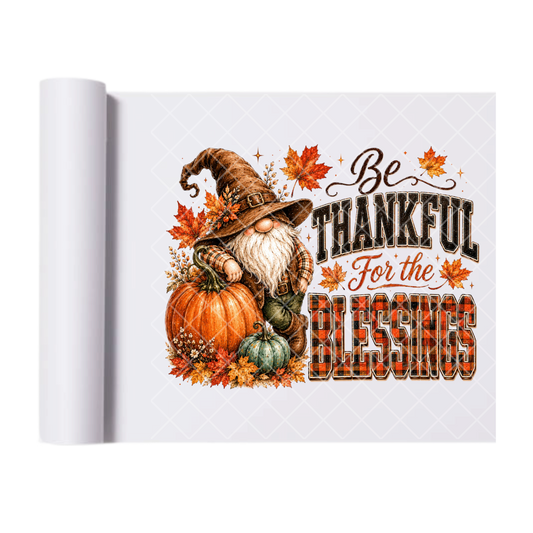 Thankful for Blessings Gnome - Ready To Press Print Transfer for Apparel, Cotton, Polyester & Blends - High-Quality Print- Commercial Grade