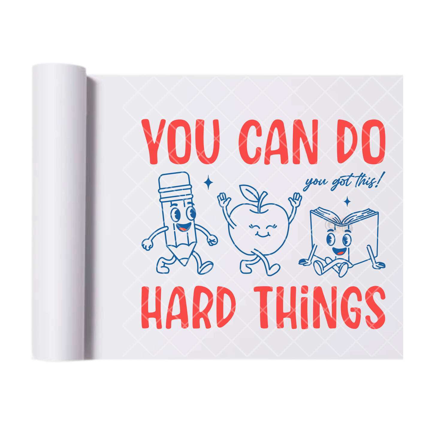 You Can Do Hard Things Outline - Direct Print Film Transfer for T-Shirts, Cotton, Polyester & Blends - High-Quality Print