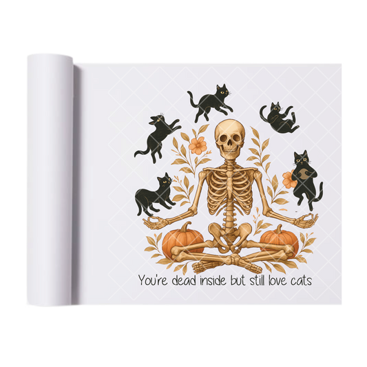 You’re gone inside but still like cats -DRAFT - Ready To Press Print Transfer for Apparel, Cotton, Polyester & Blends - High-Quality Print- Commercial Grade