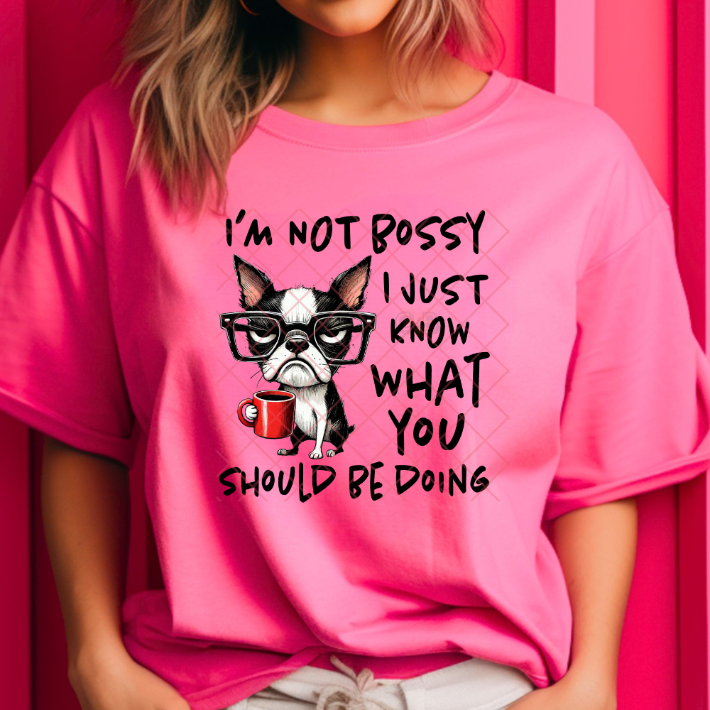 I’m Not Bossy Dog With Coffee - T-Shirt, Premium Graphic, Trendy T-Shirt for Casual Wear