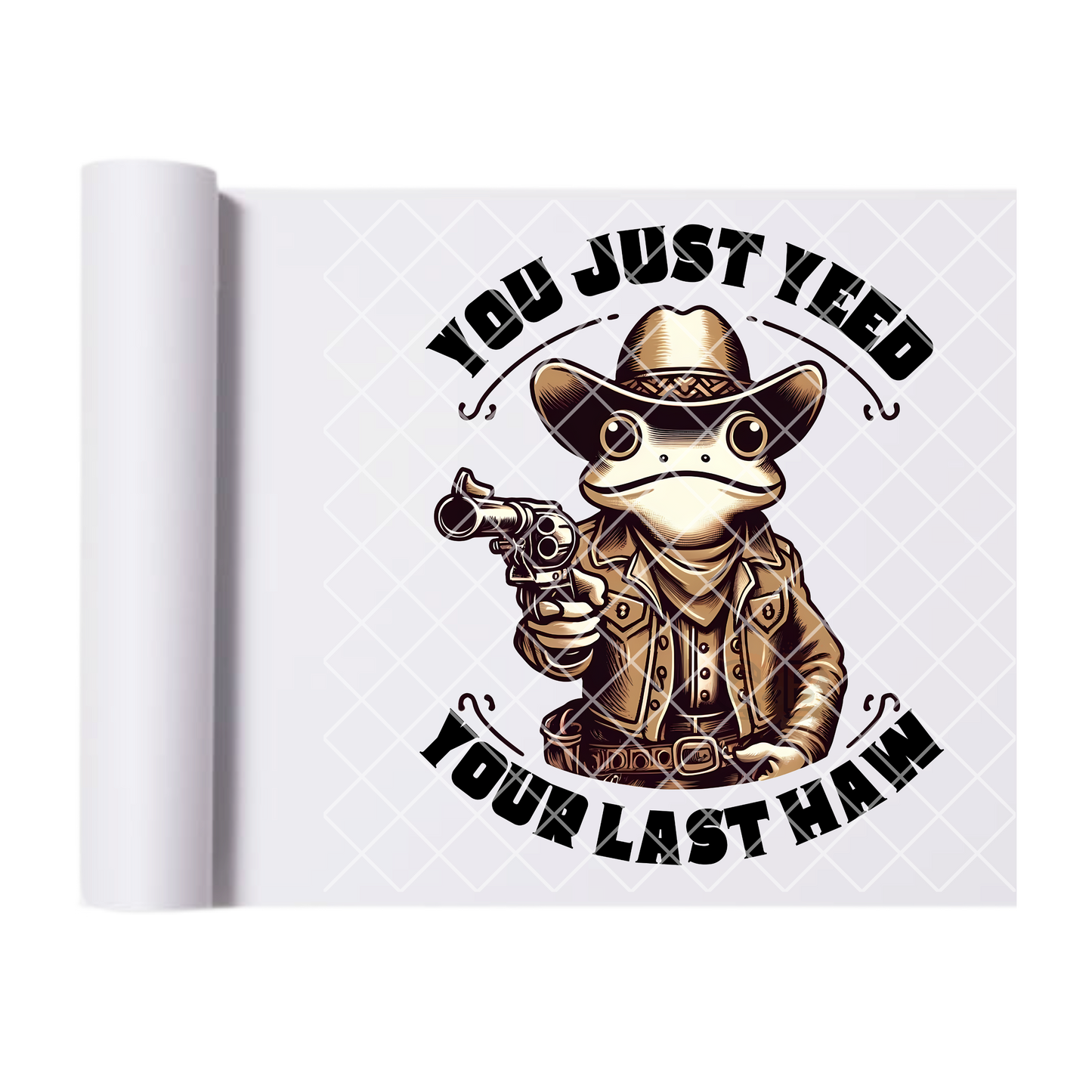 You just yeed your last haw frog DTF film t shirt transfer