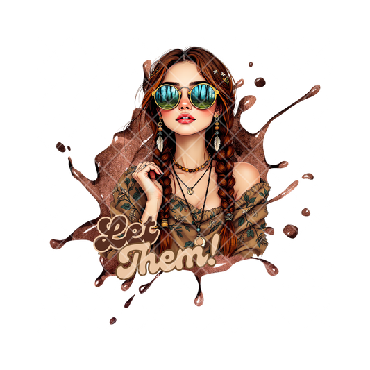 Let Them Babe Chocolate PNG